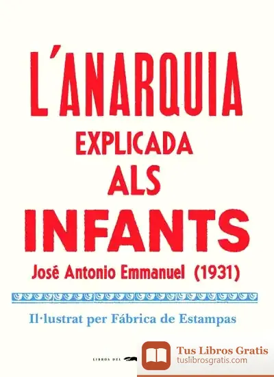 Descargar L'Anarquia Explicada Als Infants