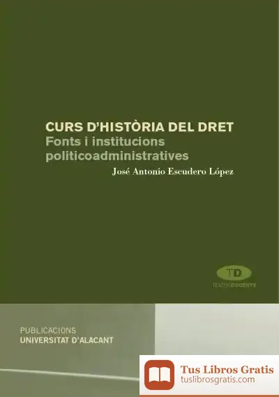 Descargar Curs D'Història Del Dret de José Ramiro Viso Alonso