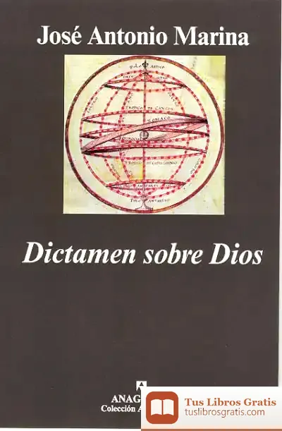 Descargar Dictamen Sobre Dios de José Antonio Marina