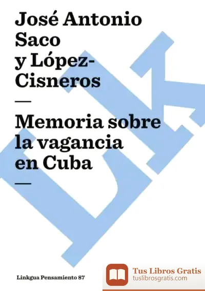 Descargar Memoria Sobre La Vagancia En Cuba de Renato Ortiz