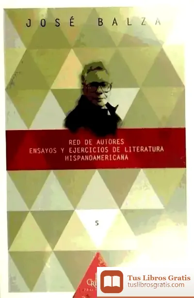 Descargar Red De Autores. Ensayos Y Ejercicios De Literatura Hispanoamericana