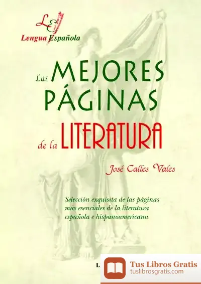 Descargar Las Mejores Páginas De La Literatura de José C. Vales