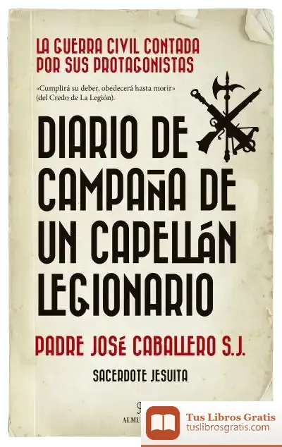 Descargar Diario De Campaña De Un Capellán Legionario