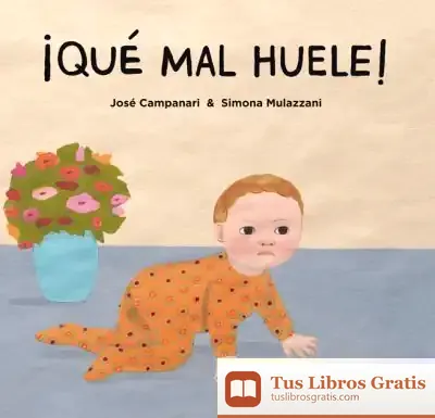 Descargar ¡Qué Mal Huele!