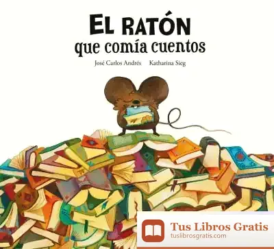 Descargar El Ratón Que Comía Cuentos