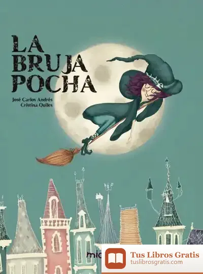 Descargar Bruja Pocha,La de José Carlos Andrés González