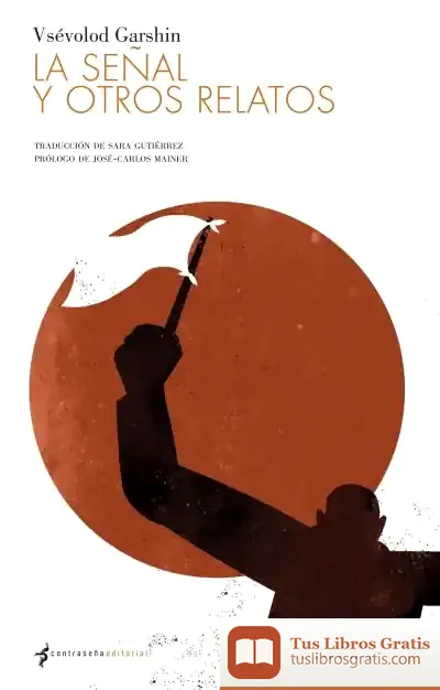 Descargar La Señal Y Otros Relatos de José Carlos Mainer Baqué