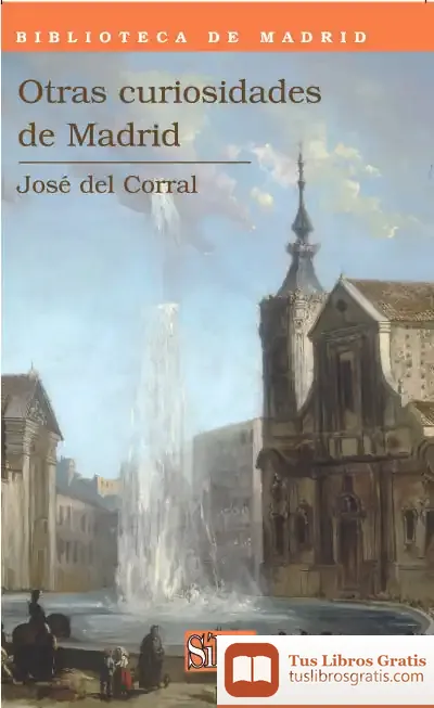 Descargar Otras Curiosidades De Madrid