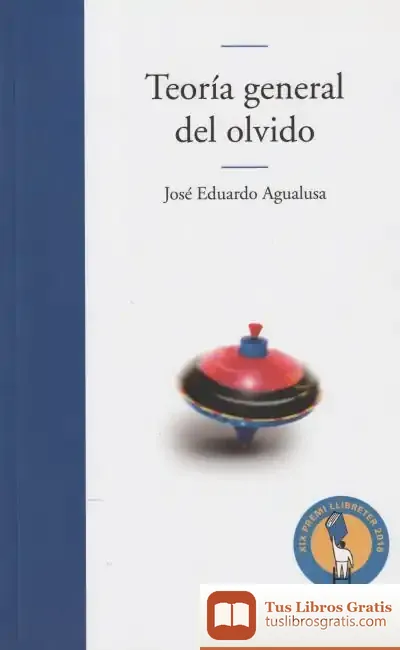 Descargar Teoria General Del Olvido de José Eduardo Agualusa