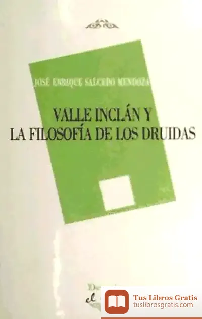 Descargar Valle Inclán Y La Filosofía De Los Druidas
