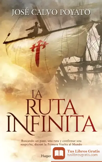 Descargar La Ruta Infinita de José Calvo Poyato