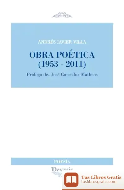 Descargar Obra Poética (1953-2011) de José Corredor-matheos