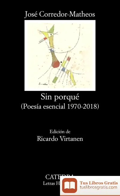 Descargar Sin Porqué de José Corredor-matheos