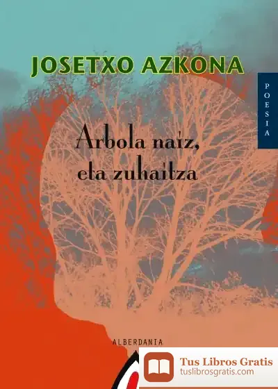 Descargar Arbola Naiz Eta Zuhaitza