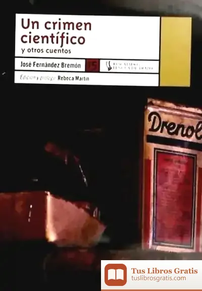 Descargar Un Crimen Científico Y Otros Cuentos