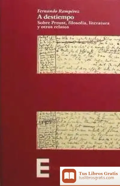 Descargar A Destiempo de José Fernando Rampérez Alcolea