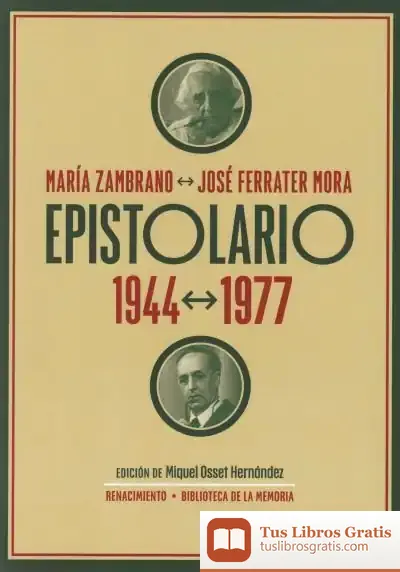 Descargar Epistolario. 1944-1977 de José Ferrater Mora