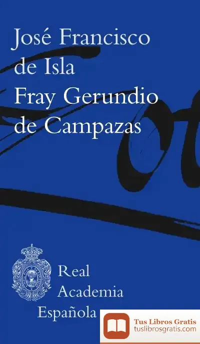 Descargar Fray Gerundio De Campazas