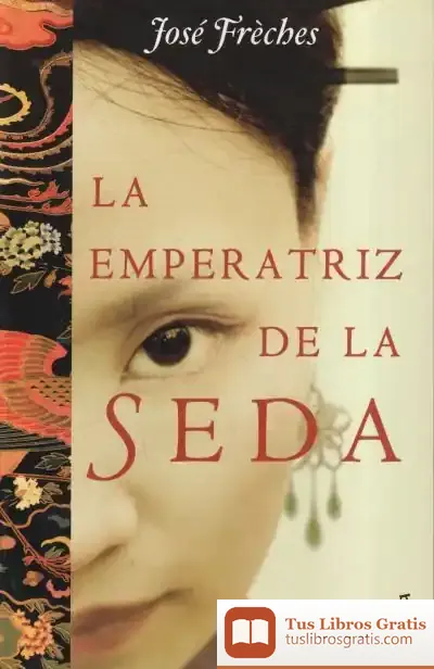 Descargar La Emperatriz De La Seda