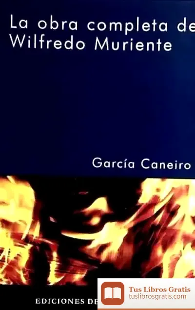 Descargar La Obra Completa De Wilfredo Muriente