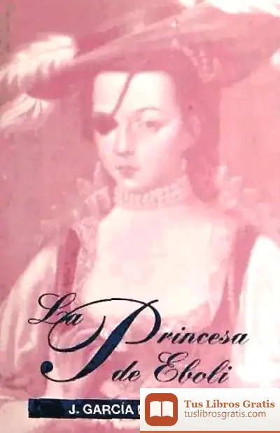 Descargar 545. La Princesa De Eboli de José García Mercadal