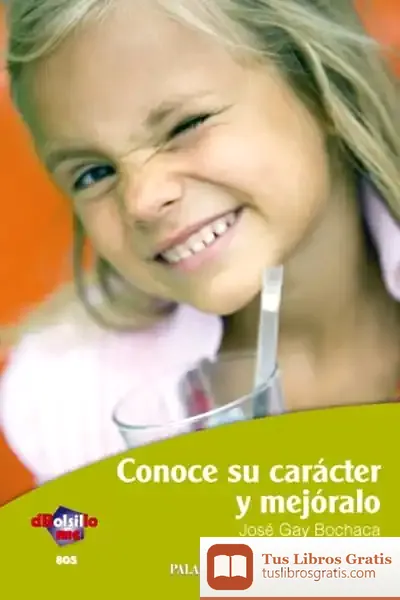 Descargar Conoce Su Carácter Y Mejóralo de Ed. Mad