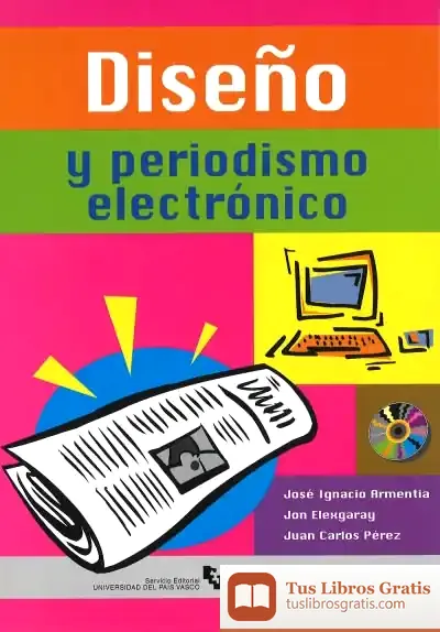 Descargar Diseño Y Periodismo Electrónico