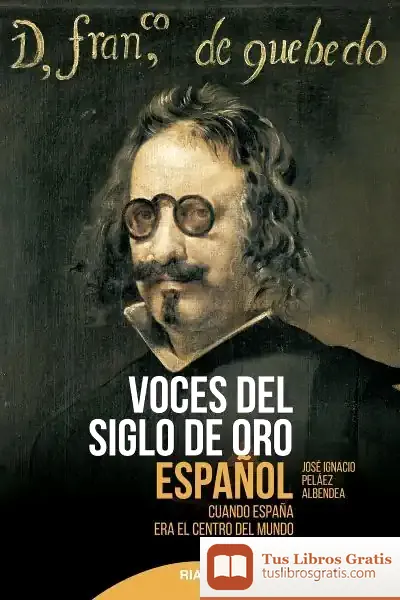 Descargar Voces Del Siglo De Oro Español