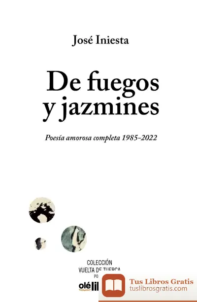 Descargar De Fuegos Y Jazmines