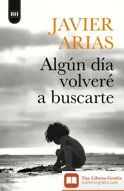 Descargar Algún Día Volveré A Buscarte