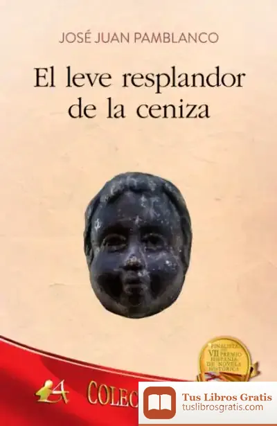 Descargar El Leve Resplandor De La Ceniza