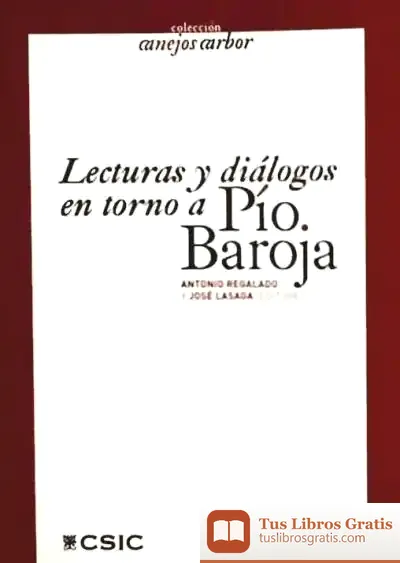 Descargar Lecturas Y Diálogos En Torno A Pío Baroja de Josep Carles Clemente