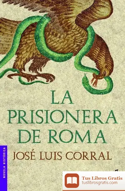 Descargar La Prisionera De Roma de Francois Chesnais