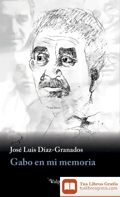 Descargar Gabo En Mi Memoria