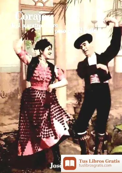 Descargar Coraje : Del Maestro Otero Y Su Paso Por El Baile
