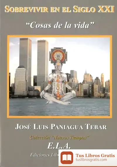 Descargar Sobrevivir En El Siglo Xxi