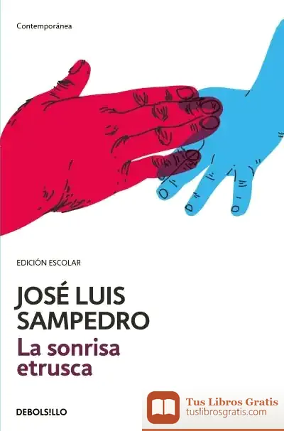 Descargar La Sonrisa Etrusca. Edición Escolar de José Luis Sampedro