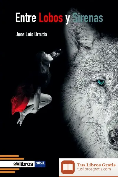 Descargar Entre Lobos Y Sirenas