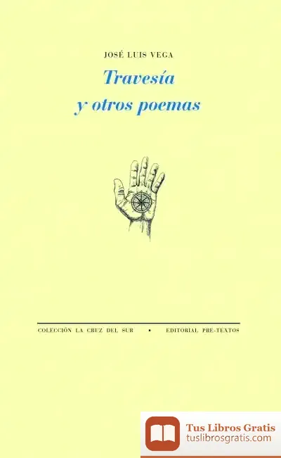 Descargar Travesía Y Otros Poemas
