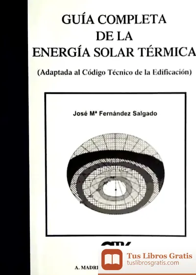 Descargar Guia Completa Energia Solar Termica de Fridtjof Nansen