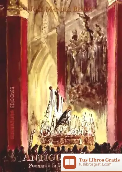 Descargar Antigua Y Sola Poemas A La Soledad De Maria