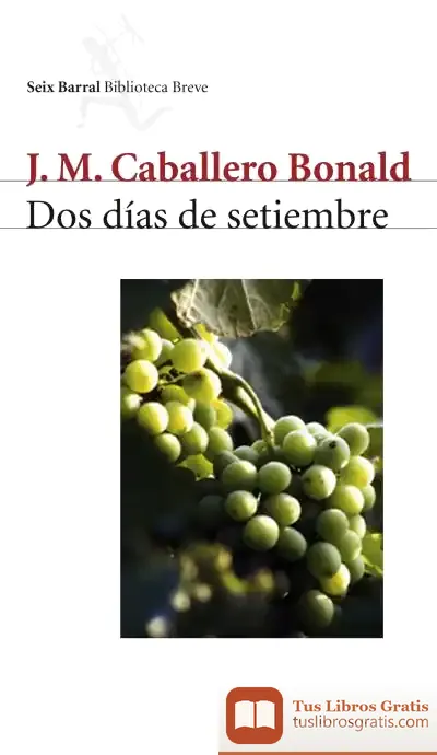 Descargar Dos Días De Setiembre de José Manuel Caballero Bonald