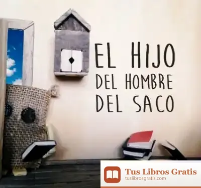 Descargar El Hijo Del Hombre Del Saco