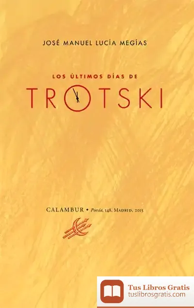 Descargar Los Últimos Días De Trotski
