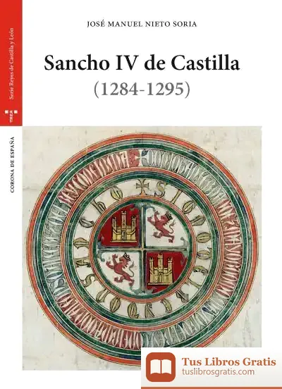 Descargar Sancho Iv De Castilla (1284-1295) de José Manuel Nieto Soria