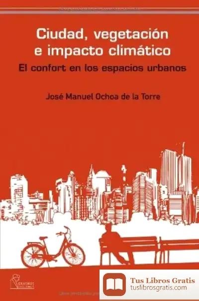 Descargar Ciudad, Vegetación E Impacto Climático