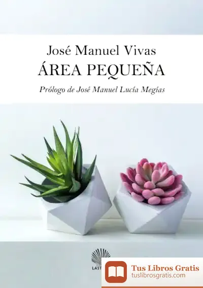 Descargar Área Pequeña de José Manuel Vivas