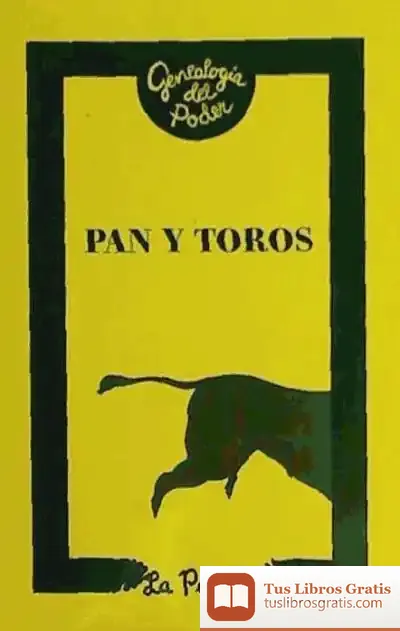 Descargar Pan Y Toros Y Otros Textos Sediciosos Del Siglo Xviii