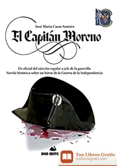 Descargar El Capitan Moreno de José María Casas Santero