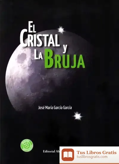 Descargar El Cristal Y La Bruja